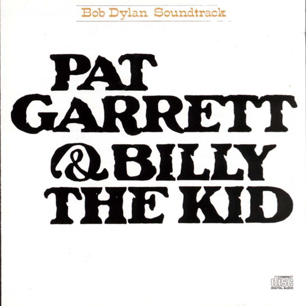 PAT GARRETT & BILLY THE KID Original Soundtrack Recording CD