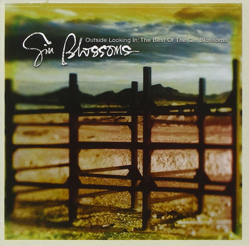 Outside Looking In: The Best Of Gin Blossoms CD