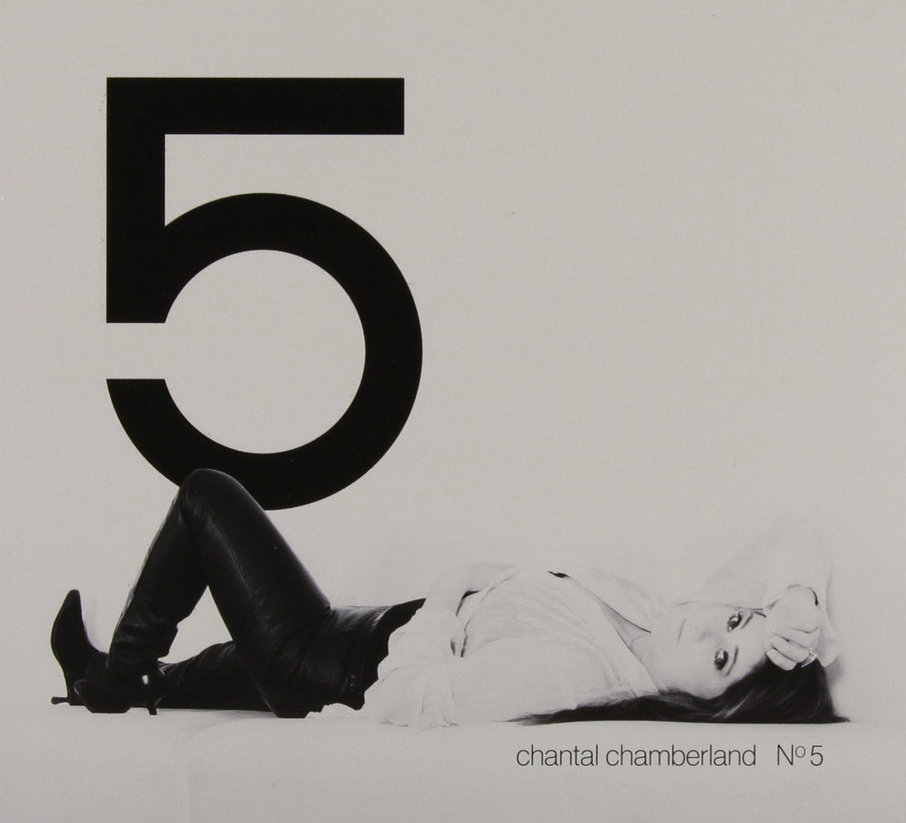 Chantal No 5 [Audio CD] Chantal Chamberland; Gordon Lightfoot; Percy Mayfield; Alan Bergman; Arthur Butler; Sarah Freeman; Andy Razaf; Larry Keith; Leslie Bricusse; Fats Waller; Paul Simon and Cole Porter CD