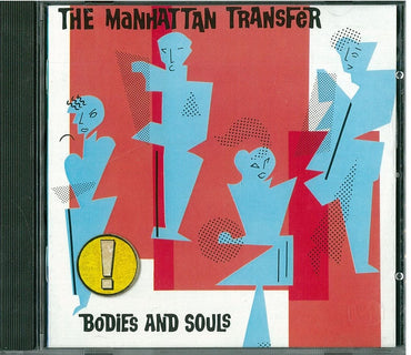Bodies & Souls [Audio CD] Manhattan Transfer CD