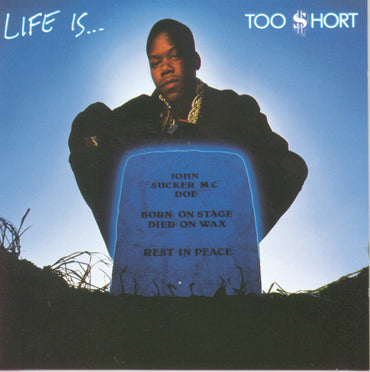 Life Is...Too $hort CD
