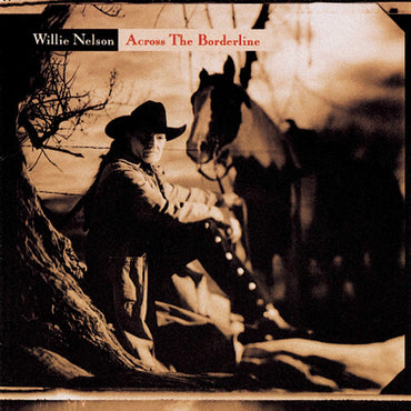 Across The Borderline [Audio CD] Willie Nelson CD