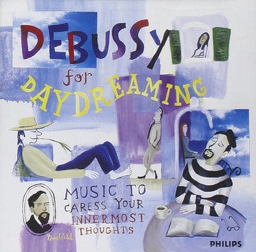 Debussy For Daydreaming [Audio CD] Set Your Life To Music CD