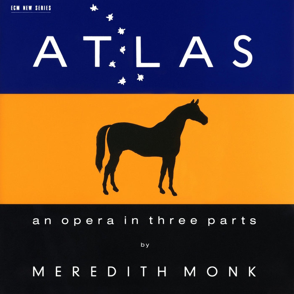 Monk: Atlas - An Opera in Three Parts CD