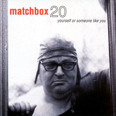 Yourself Or Someone Like You [Audio CD] Matchbox Twenty CD