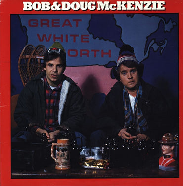Bob & Doug McKenzie - Great White North - Anthem Records , Anthem Records LP [Vinyl] VINYL