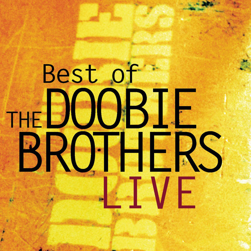 Best Of The Doobie Brothers Live CD