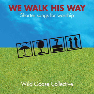 We Walk His Way [Audio CD] John Bell CD