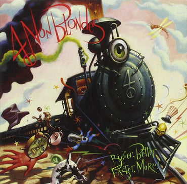 Bigger, Better, Faster, More! [Audio CD] 4 Non Blondes CD