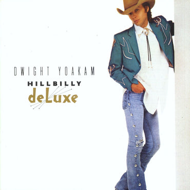 Hillbilly Deluxe [Audio CD] Yoakam, Dwight CD