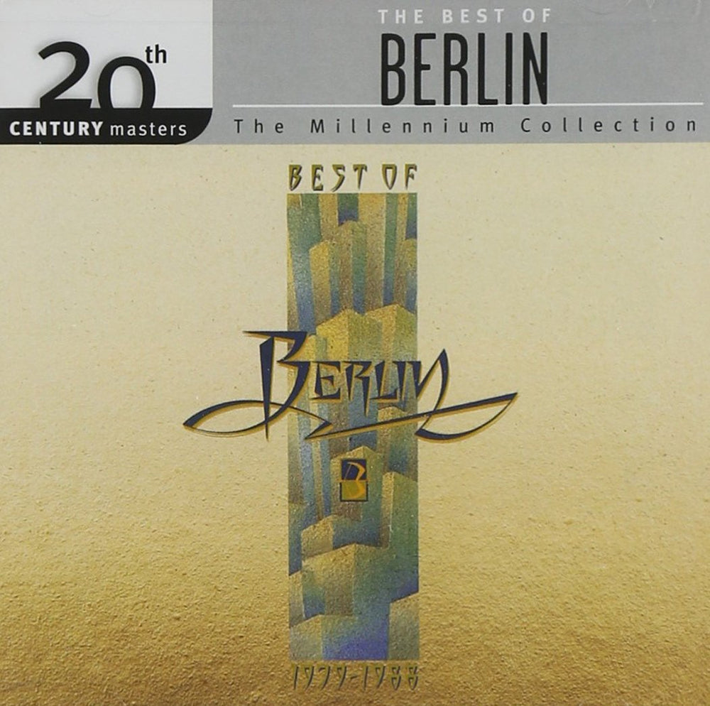 The Best Of Berlin: 20th Century Masters - Millennium Collection [Audio CD] Berlin CD