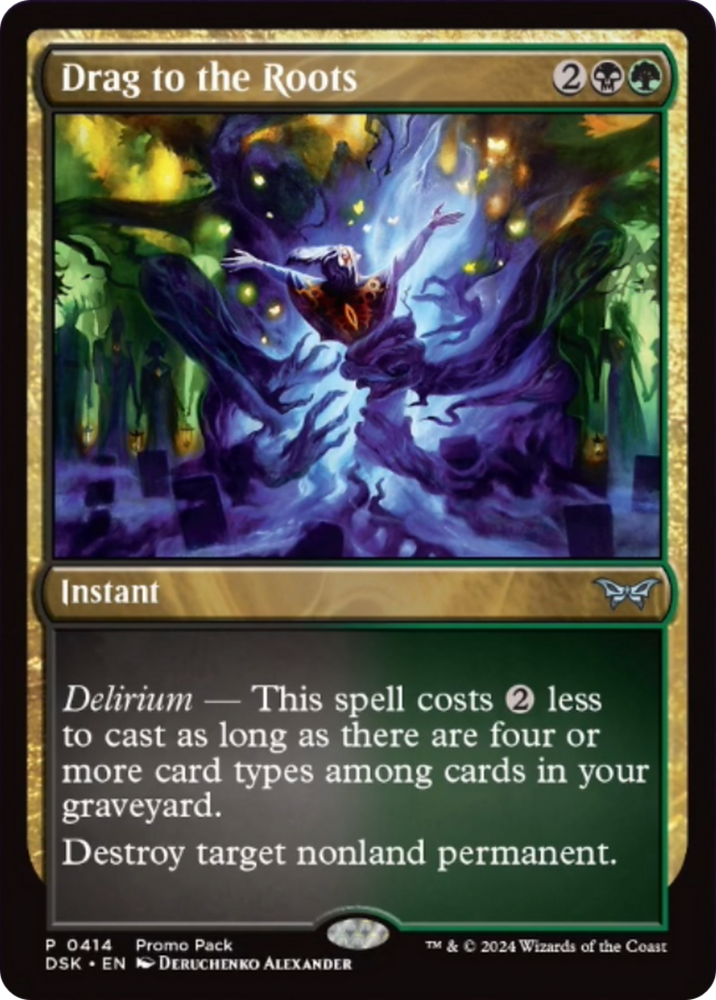 Drag to the Roots (Promo Pack) [Duskmourn: House of Horror Promos] Magic: The Gathering