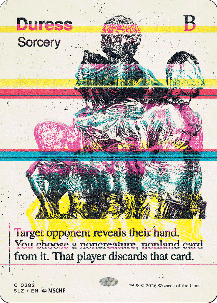 Duress (0282) [Secret Lair x MSCHF: The Zeta Set] Magic: The Gathering