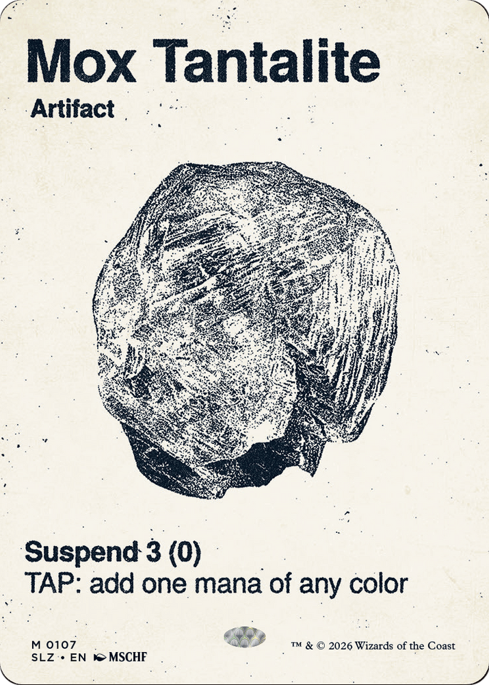Mox Tantalite (0107) [Secret Lair x MSCHF: The Zeta Set] Magic: The Gathering