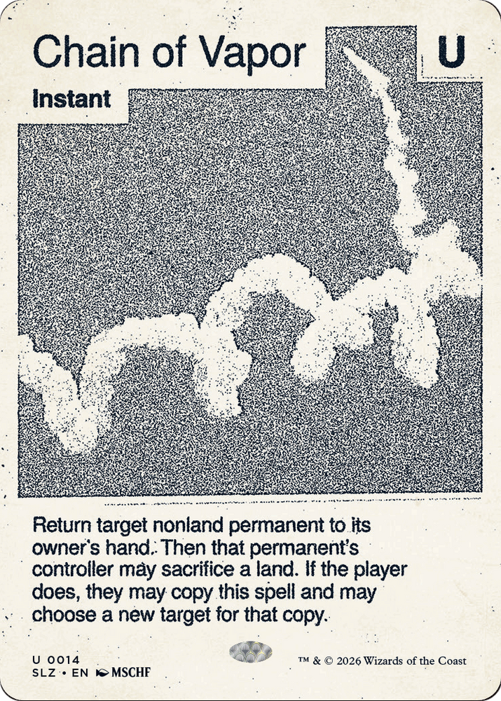 Chain of Vapor (0014) [Secret Lair x MSCHF: The Zeta Set] Magic: The Gathering
