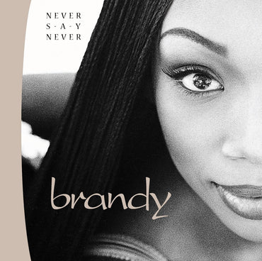 Never Say Never [Audio CD] Brandy CD