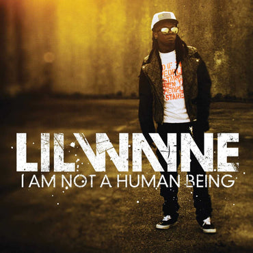 I Am Not A Human Being [Audio CD] Lil Wayne CD