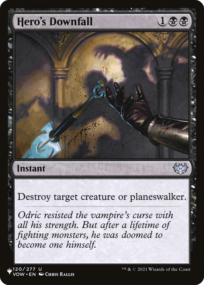 Hero's Downfall [The List] Magic: The Gathering