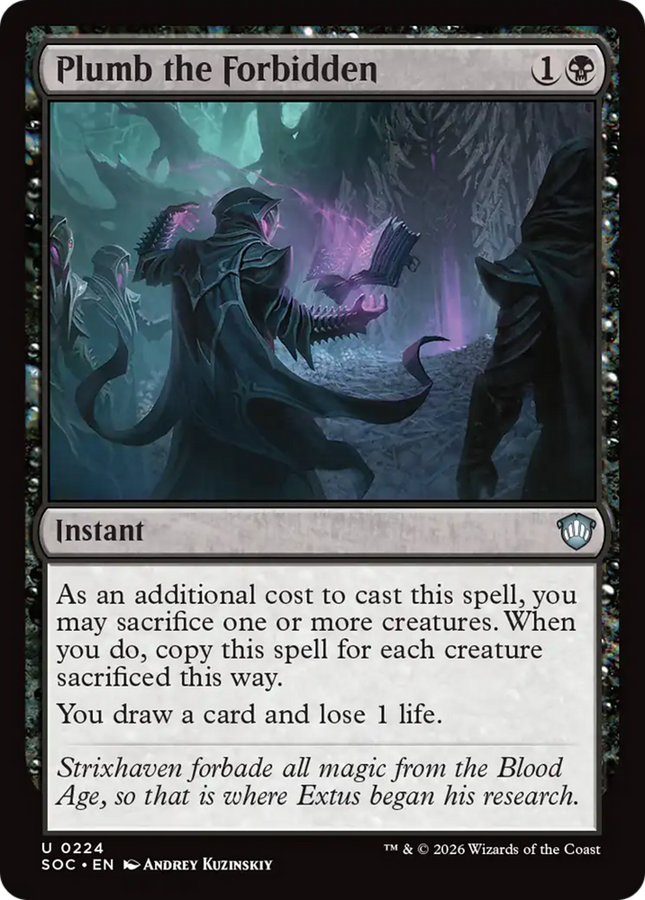 Plumb the Forbidden [Secrets of Strixhaven Commander] Magic: The Gathering