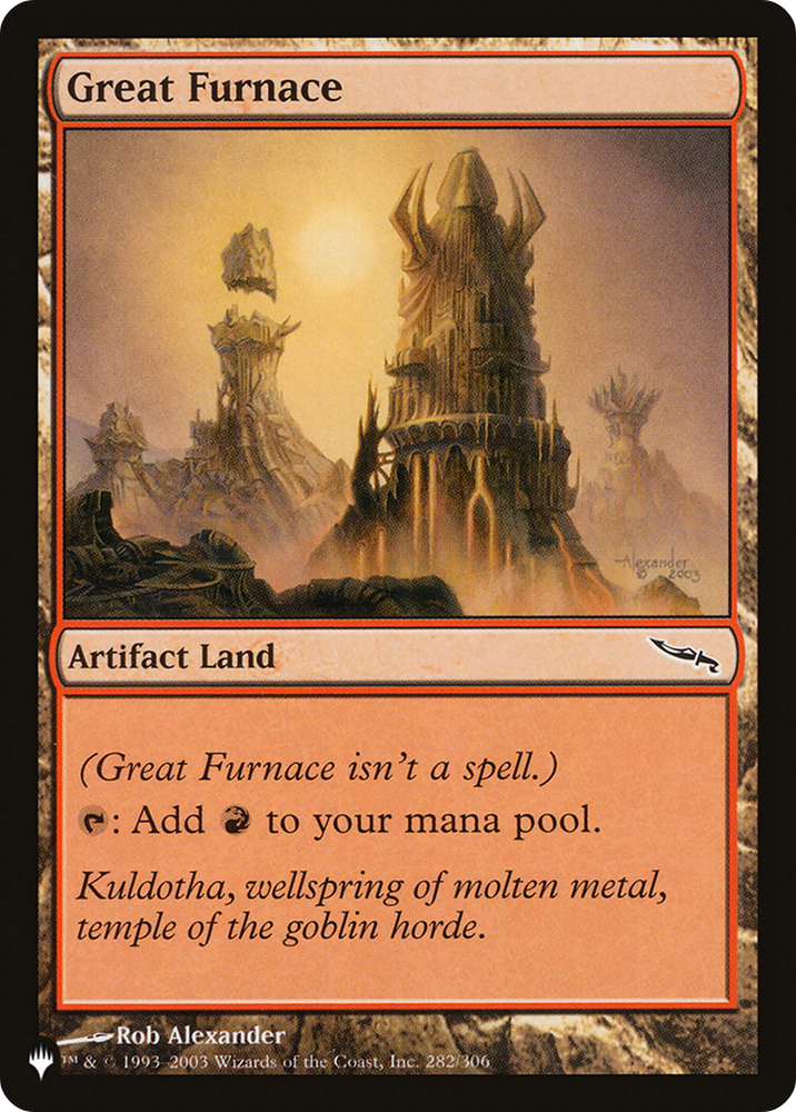 Great Furnace (MRD) [The List] Magic: The Gathering