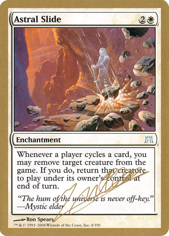 Astral Slide (Julien Nuijten) [World Championship Decks 2004] Magic: The Gathering