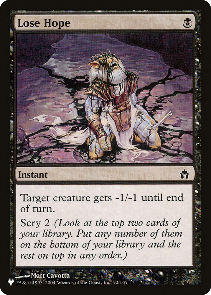 Lose Hope [The List] Magic: The Gathering