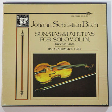 Bach: Sonatas and Partitas for Solo Violin, BWV 1001 - 1006 / Oscar Shumsky Bach and Oscar Shumsky VINYL