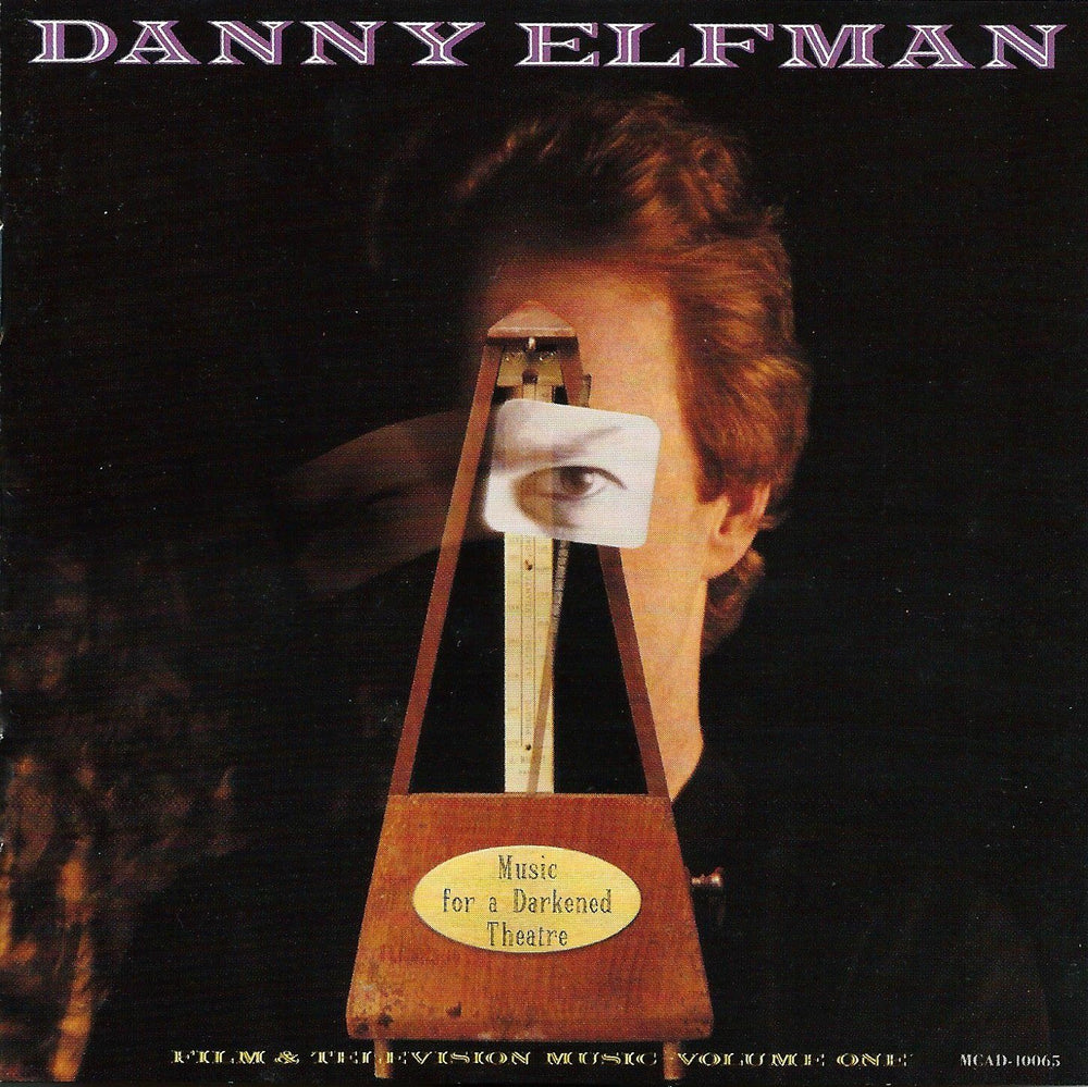 Danny Elfman: Music for a Darkened Theatre, Film & Television Music, Vol. 1 CD