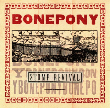 Stomp Revival [Audio CD] Bonepony CD