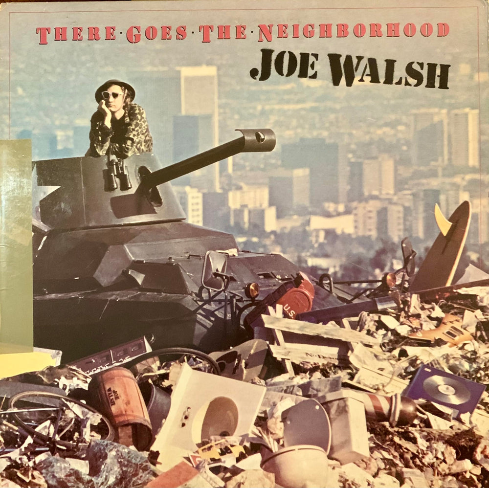 there goes the neighborhood [Vinyl] JOE WALSH VINYL