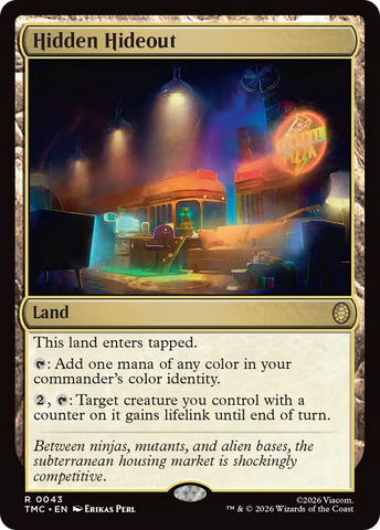 Hidden Hideout [Teenage Mutant Ninja Turtles Commander] Magic: The Gathering