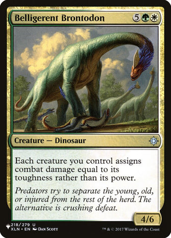 Belligerent Brontodon [The List] Magic: The Gathering