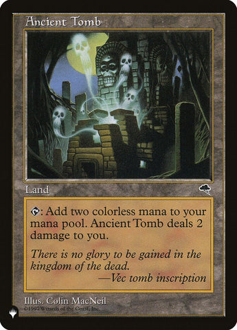 Ancient Tomb [The List] Magic: The Gathering