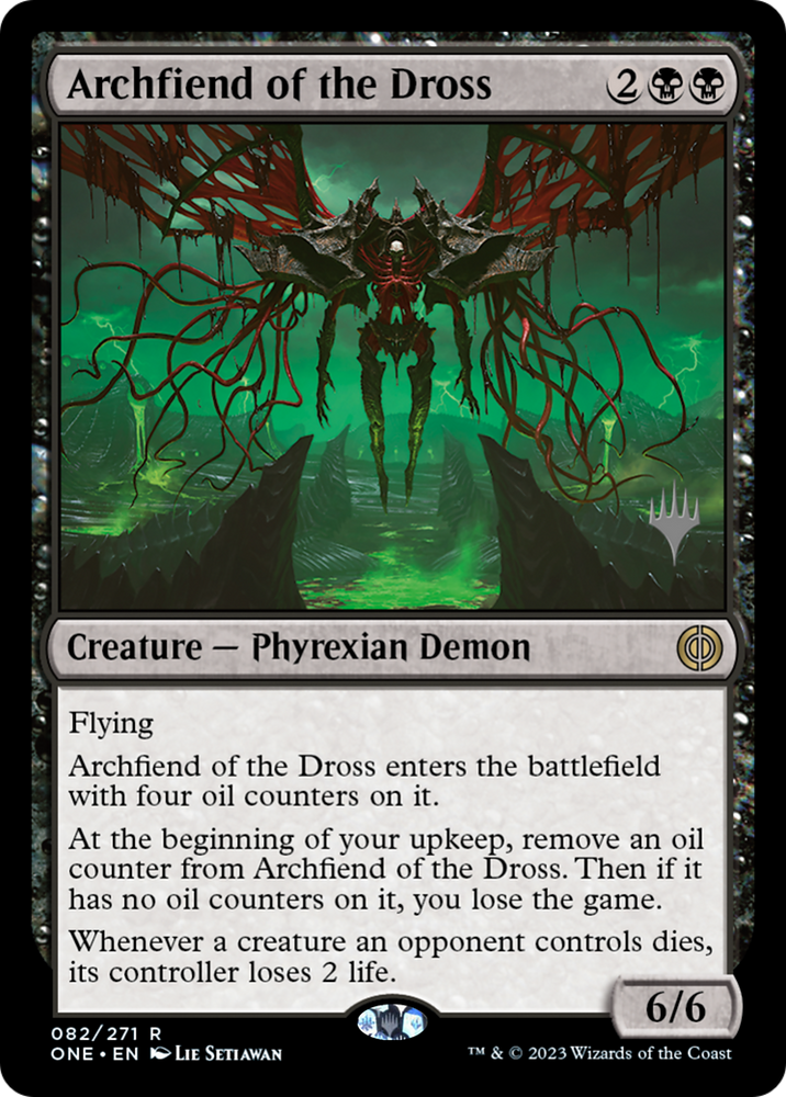 Archfiend of the Dross (Promo Pack) [Phyrexia: All Will Be One Promos] Magic: The Gathering