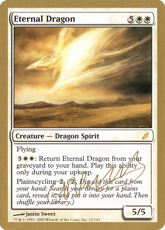 Eternal Dragon (Gabriel Nassif) [World Championship Decks 2004] Magic: The Gathering