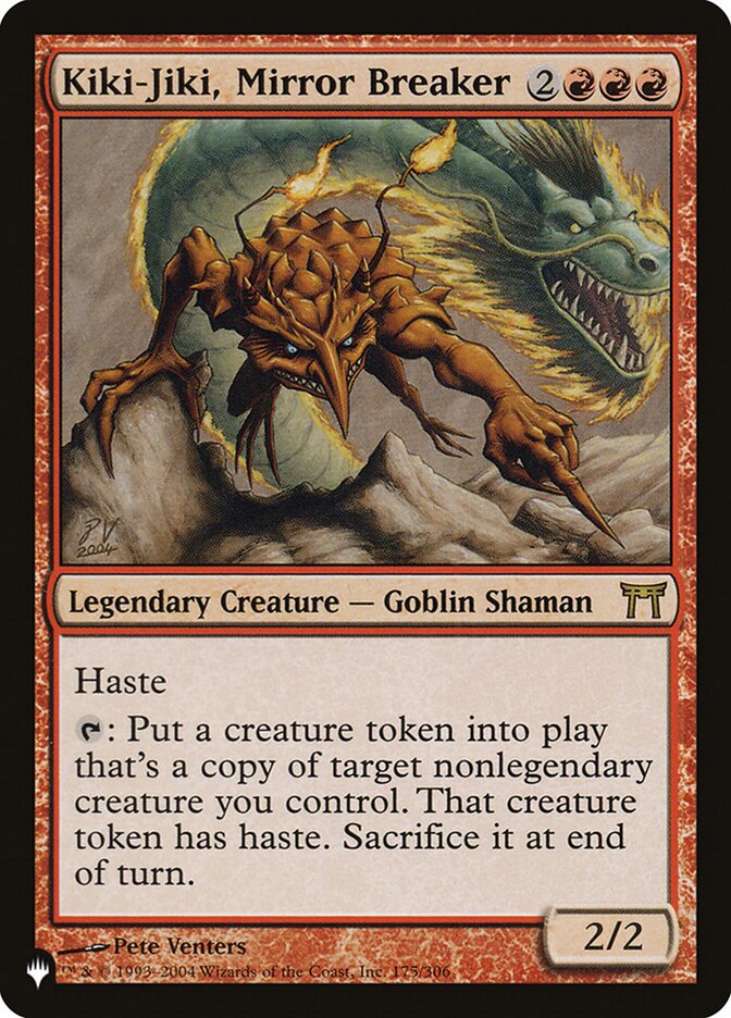Kiki-Jiki, Mirror Breaker [The List] Magic: The Gathering