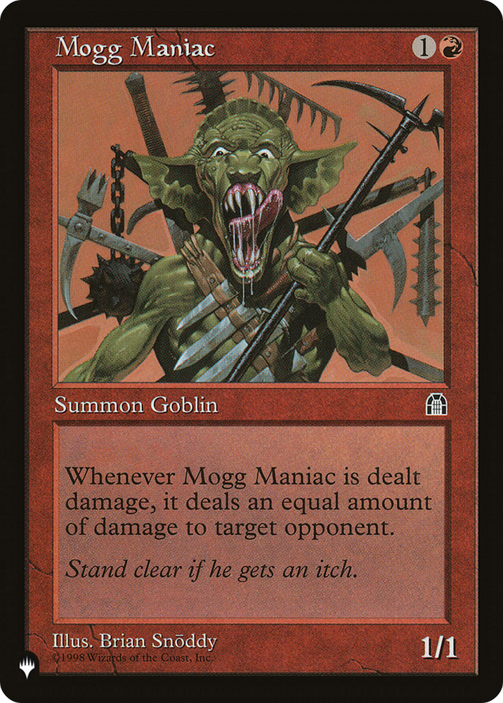 Mogg Maniac [The List] Magic: The Gathering