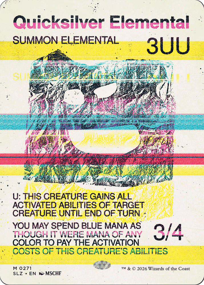 Quicksilver Elemental (0271) [Secret Lair x MSCHF: The Zeta Set] Magic: The Gathering