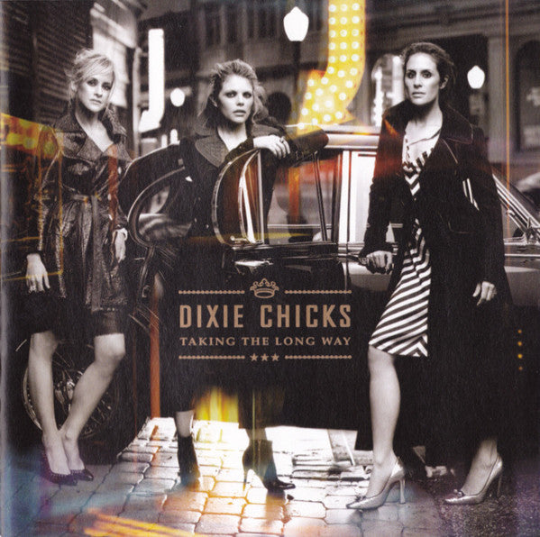 Dixie Chicks -Taking The Long Way CD