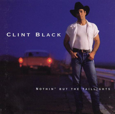 Clint Black -Nothin' But The Taillights CD