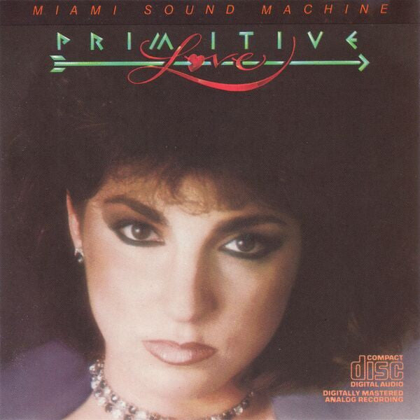 Miami Sound Machine -Primitive Love CD