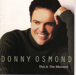 Donny Osmond -This Is The Moment CD