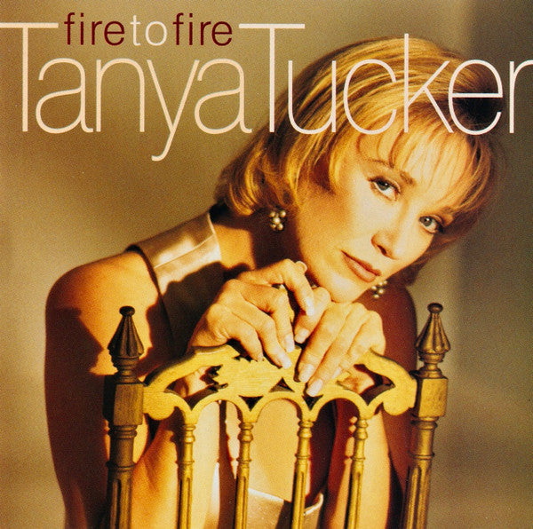 Tanya Tucker -Fire To Fire CD