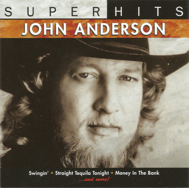 John Anderson (3) -Super Hits CD