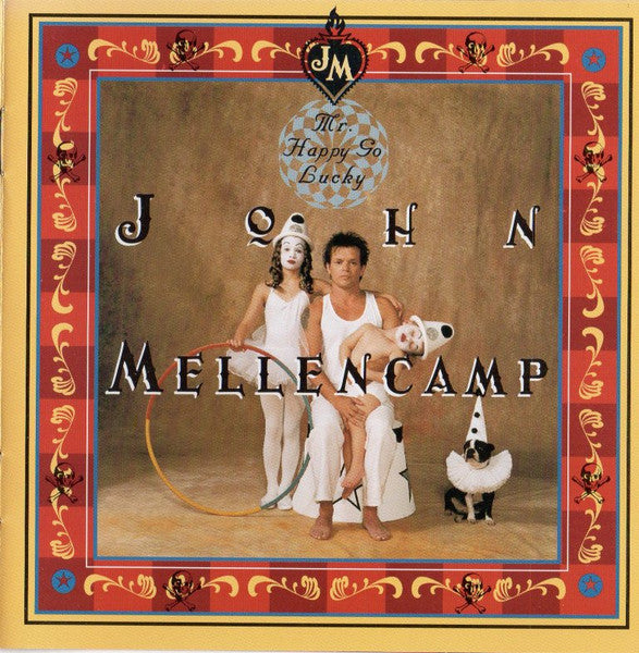 John Cougar Mellencamp -Mr. Happy Go Lucky CD