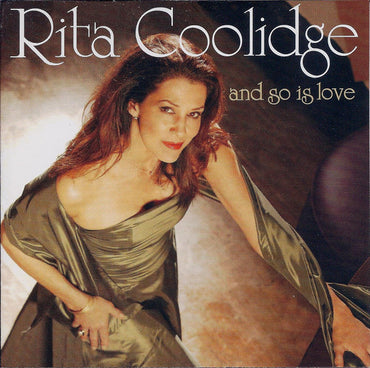 Rita Coolidge -And So Is Love CD
