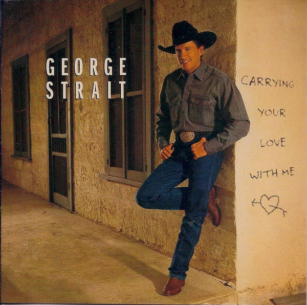 George Strait -Carrying Your Love With Me CD