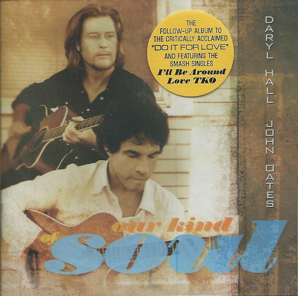 Daryl Hall & John Oates -Our Kind Of Soul CD