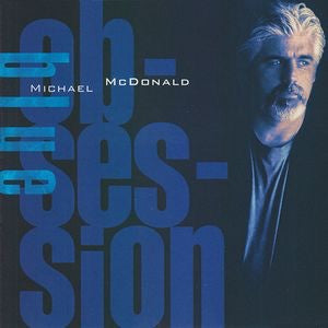 Michael McDonald -Blue Obsession CD