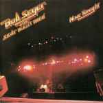 Bob Seger And The Silver Bullet Band -Nine Tonight CD